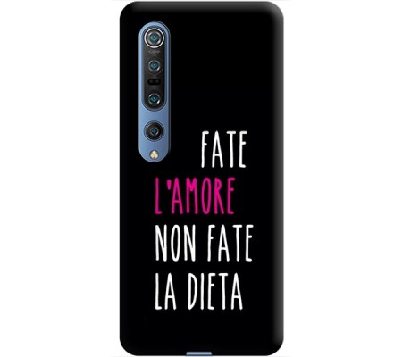 Cover Xiaomi Mi 10 FATE AMORE NON FATE LA DIETA Bordo Trasparente
